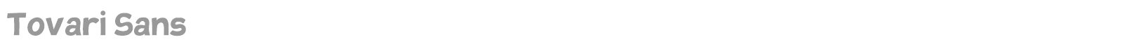 Tovari Sans font preview