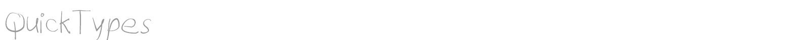 Quick Types font preview
