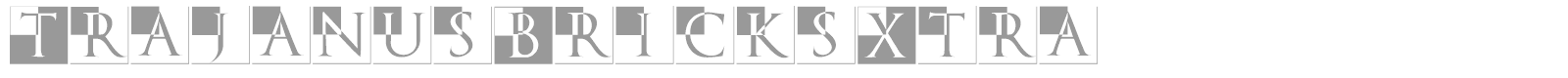 Trajanus Bricks font preview