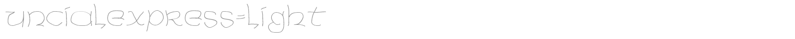 Unciale Xpress Light font preview