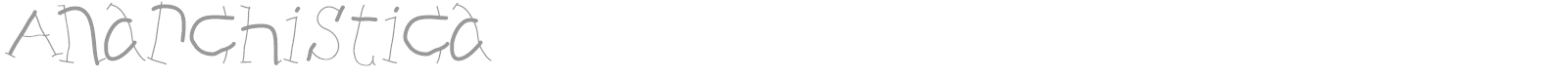 Anarchistica font preview