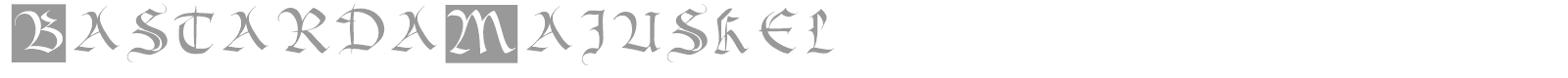 Bastarda Majuskel 1300 font preview