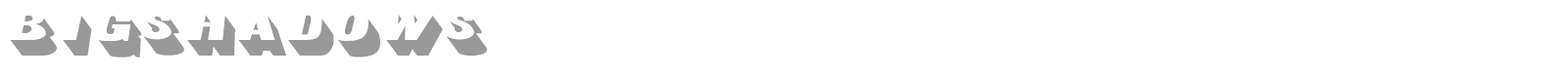 Big Shadows font preview