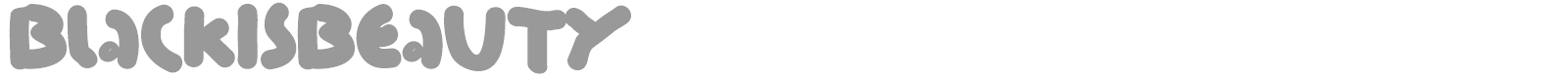 Black Is Beauty font preview