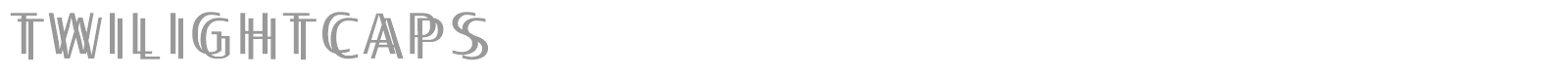 Twilight Caps font preview