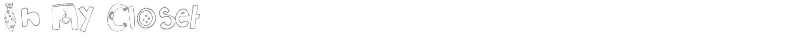 In My Closet font preview