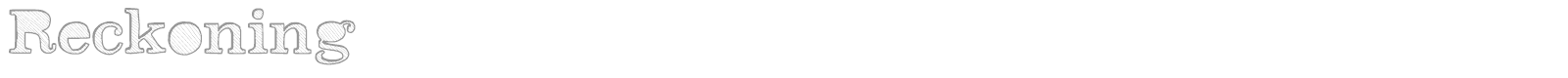 Reckoning font preview