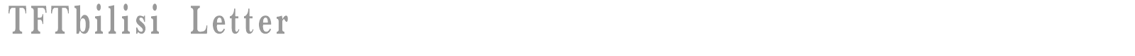 TFTbilisi Letter font preview