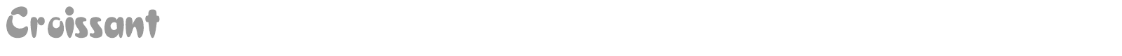 Croissant font preview