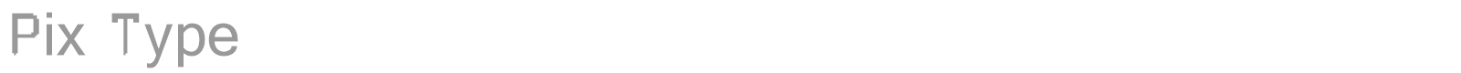 PIX TYPE font preview