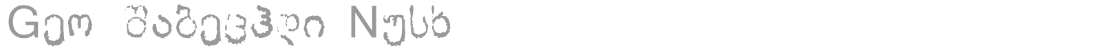 Geo Sabechdi Nusx font preview