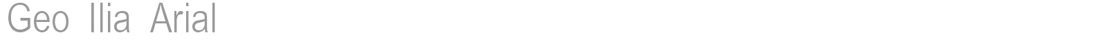 Geo Ilia Arial font preview