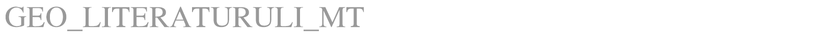 GEO_LITERATURULI_MT font preview