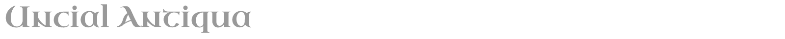 Uncial Antiqua font preview