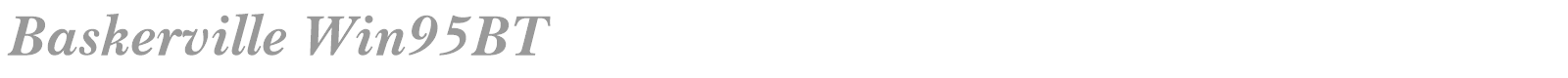 Baskerville Win95BT font preview
