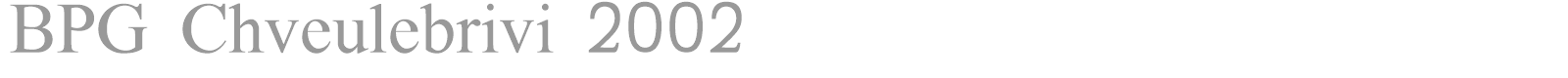 BPG Chveulebrivi 2002 font preview