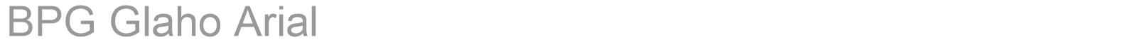 BPG Glaho Arial font preview
