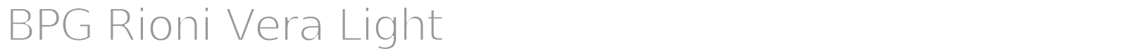BPG Rioni Vera Light font preview