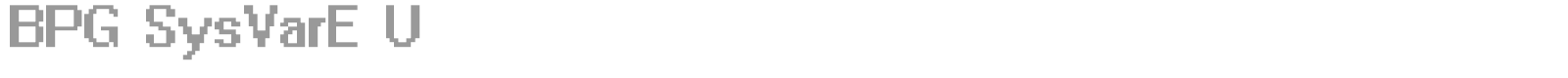 BPG SysVarE U font preview