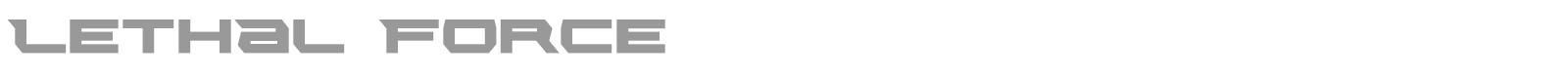 Lethal Force font preview