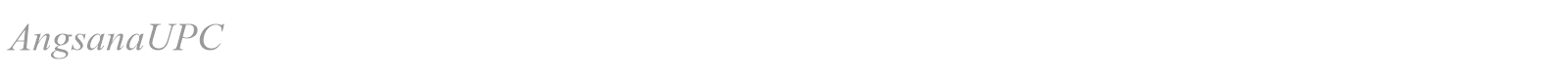 AngsanaUPC font preview