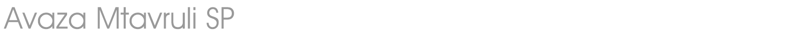 Avaza Mtavruli SP font preview