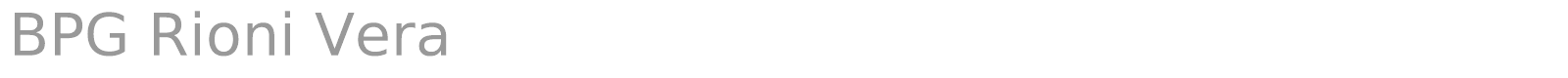 BPG Rioni Vera font preview