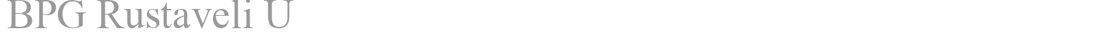 BPG Rustaveli U font preview