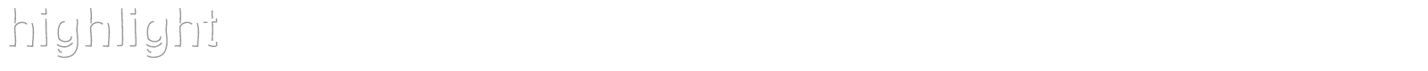 Highlight font preview