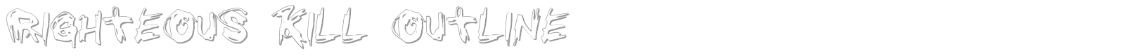 Righteous Kill Outline font preview
