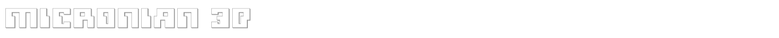 Micronian 3D font preview
