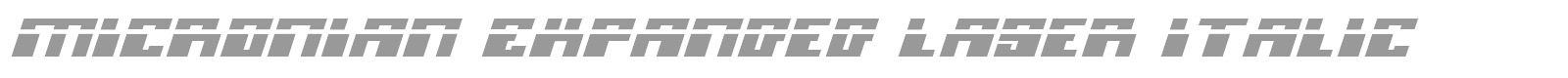 Micronian Expanded Laser Italic font preview