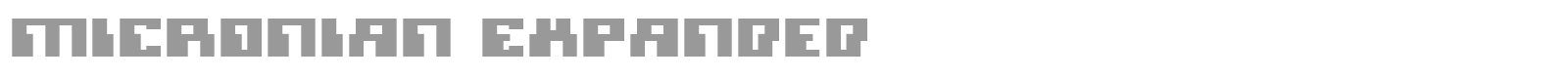 Micronian Expanded font preview