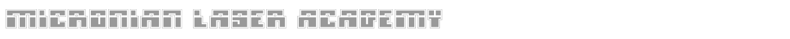 Micronian Laser Academy font preview