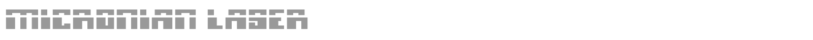Micronian Laser font preview