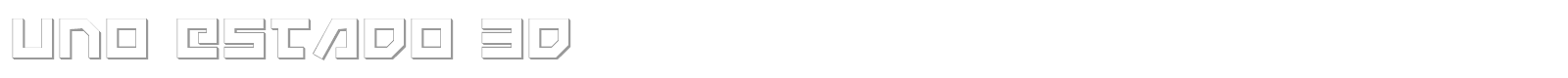 Uno Estado 3D font preview
