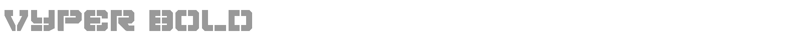 Vyper Bold font preview