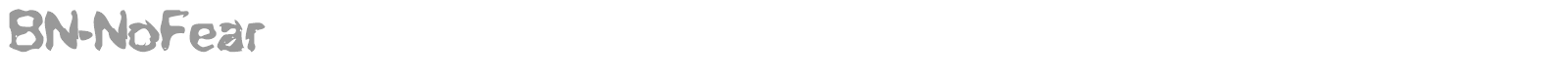 BN No Fear font preview