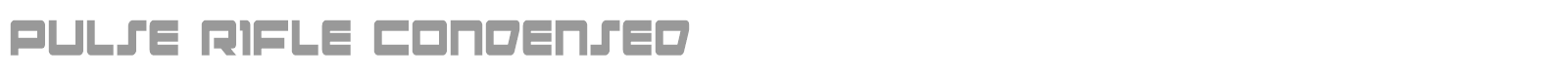Pulse Rifle Condensed font preview