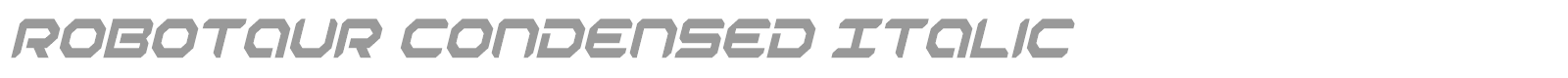 Robotaur Condensed Italic font preview