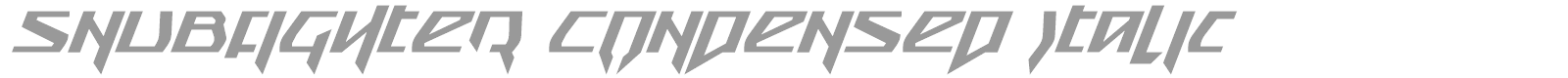 Snubfighter Condensed Italic font preview