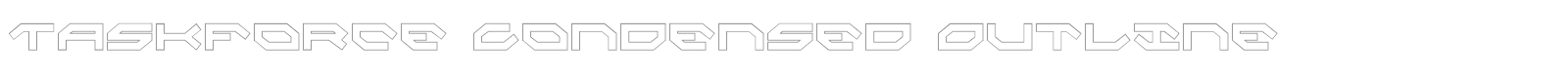 Taskforce Condensed Outline font preview