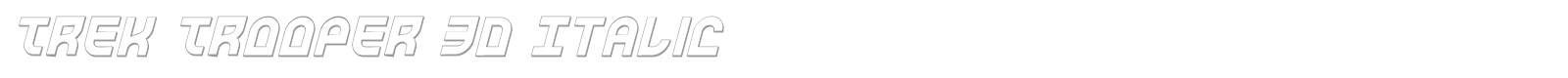 Trek Trooper 3D Italic font preview