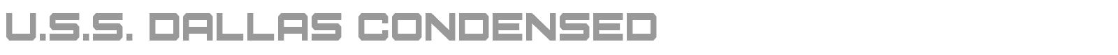U.S.S. Dallas font preview