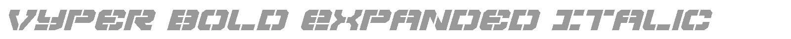 Vyper Bold Expanded Italic font preview