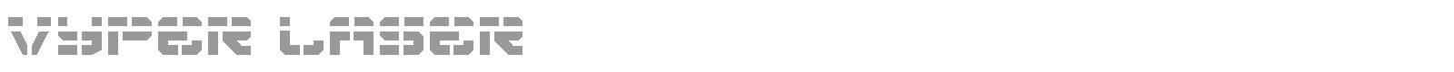 Vyper Laser font preview