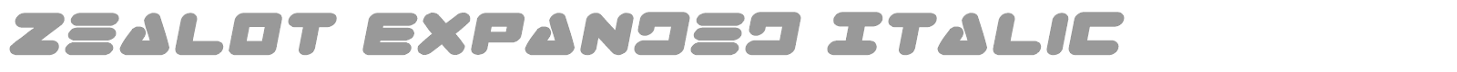 Zealot Expanded Italic font preview