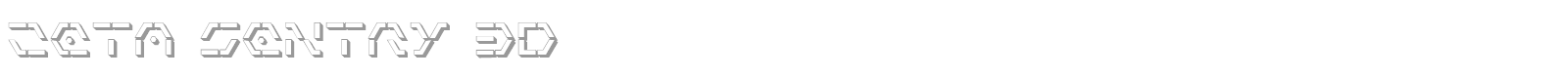 Zeta Sentry 3D font preview