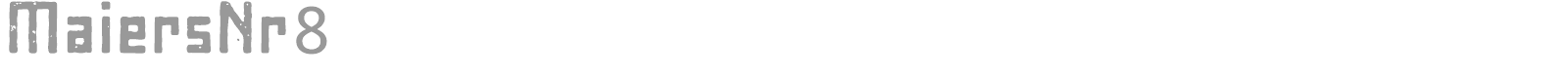 MaiersNr8 font preview