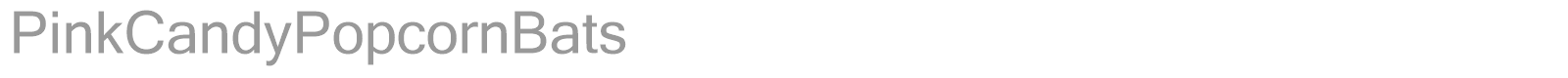 PinkCandyPopcornBats font preview
